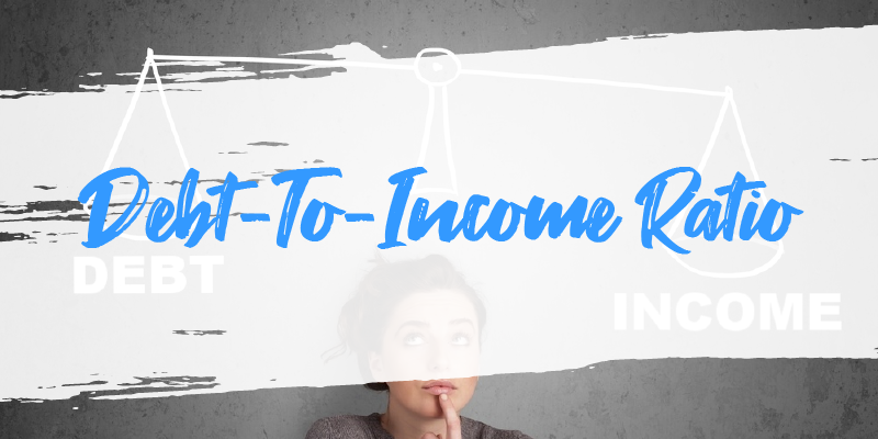 What’s Your Debt-To-Income Ratio?